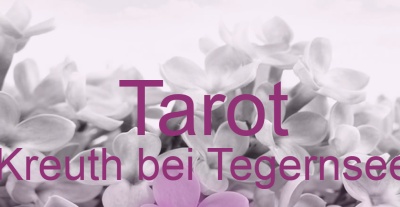 Tarot Kreuth bei Tegernsee | Top-Experten für Kartenlegen, Wahrsagen, Hellsehen, Zukunftsdeutung. Tarot Kreuth bei Tegernsee | Top-Experten für Kartenlegen, Wahrsagen, Hellsehen, Zukunftsdeutung.
